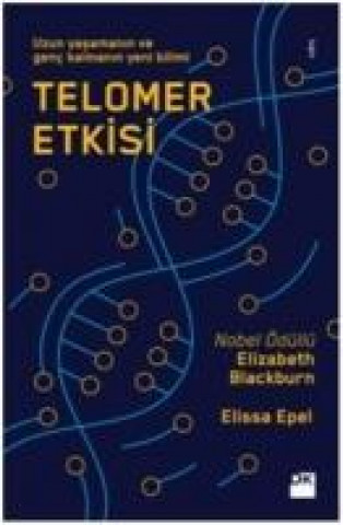 Kniha Telomer Etkisi Elissa Epel
