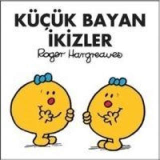 Knjiga Kücük Bayan ikizler Roger Hargreaves