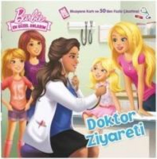 Kniha Barbie En Güzel Anlarim Doktor Ziyareti Kolektif