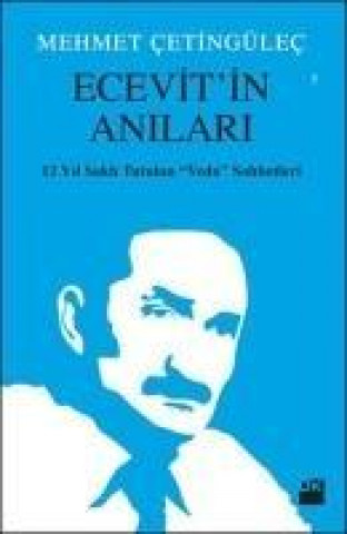 Buch Ecevitin Anilari Mehmet Cetingülec