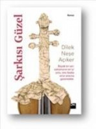 Libro Sarkisi Güzel Dilek Nese Aciker
