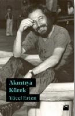 Knjiga Akintiya Kürek Yücel Erten