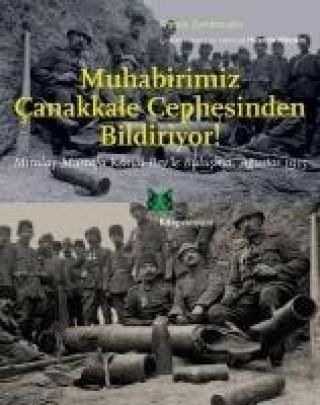 Book Muhabirimiz Canakkale Cephesinden Bildiriyor Wanda Zembrzuska