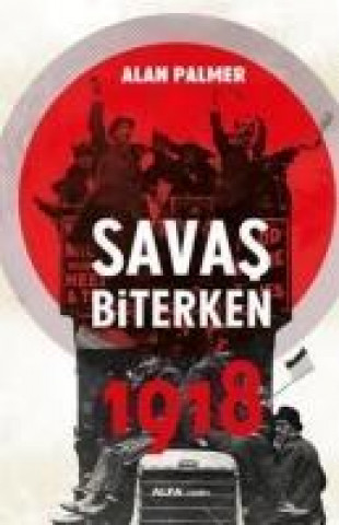 Boek Savas Biterken 1918 Alan Palmer