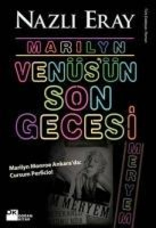 Carte Marilyn Venüsün Son Gecesi Nazli Eray