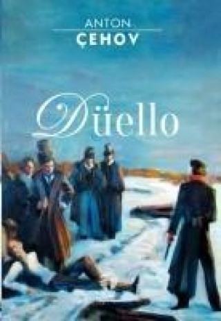 Книга Düello Anton Cehov