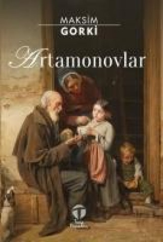 Knjiga Artamonovlar Maksim Gorki