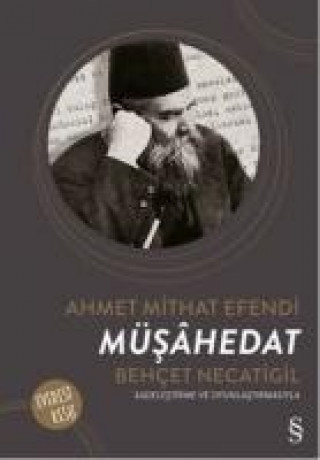 Knjiga Müsahedat Ahmet Mithat Efendi