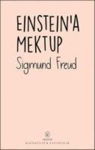 Könyv Einsteina Mektup Sigmund Freud