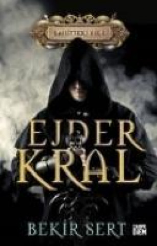 Knjiga Ejder Kral Ciltli Bekir Sert
