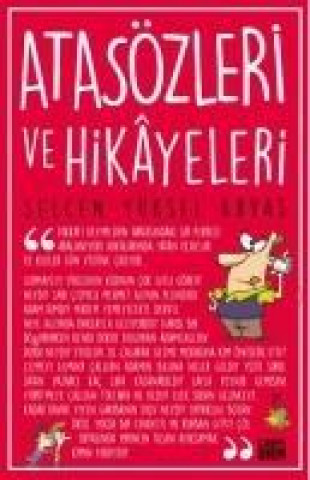 Kniha Atasözleri ve Hikayeleri Selcen Yüksel Arvas