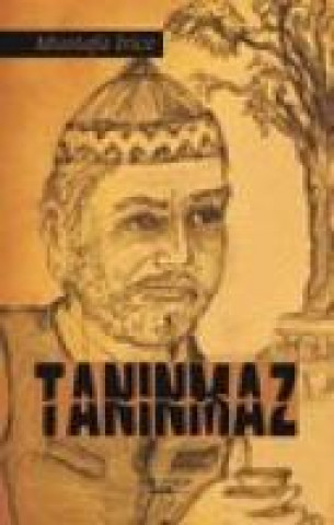 Knjiga Taninmaz Mustafa Irice