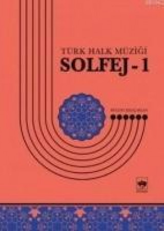 Knjiga Solfej-1 Bülent Kilicaslan
