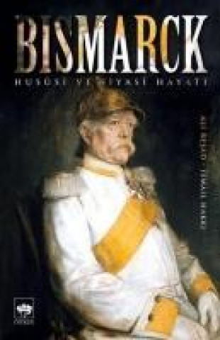 Knjiga Bismarck Ali Resad