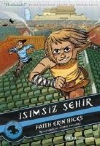 Knjiga Isimsiz Sehir Faith Erin Hicks