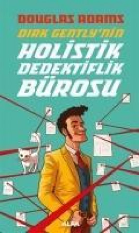 Kniha Dirk Gentlynin Holistik Dedektiflik Bürosu Douglas Adams