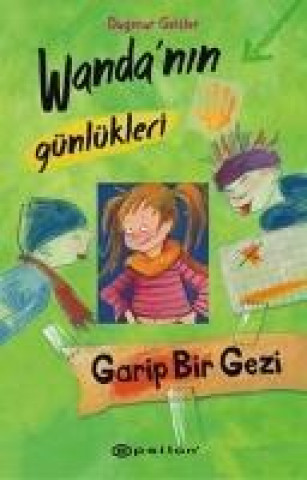 Kniha Wandanin Günlükleri 3 Garip Bir Gezi Dagmar Geisler