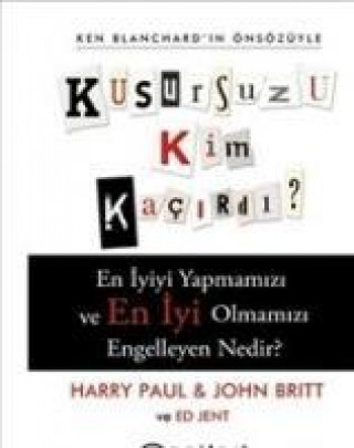 Kniha Kusursuzu Kim Kacirdi Harry Paul