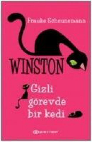 Kniha Winston 1 Gizli Görevde Bir Kedi Frauke Scheunemann
