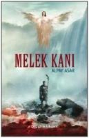 Knjiga Melek Kani Alpay Asar
