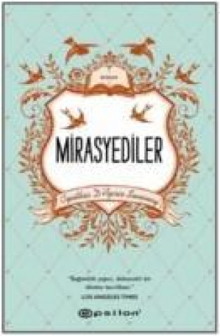 Knjiga Mirasyediler Cynthia D Aprix Sweeney
