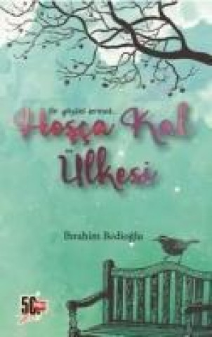 Buch Hosca Kal Ülkesi Ibrahim Bedioglu