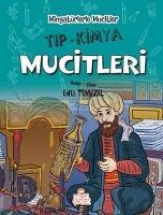 Kniha Tip Kimya Mucitleri - Minyatürlerle Mucitler Enis Temizel