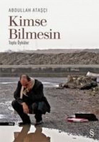 Книга Kimse Bilmesin Abdullah Atasci