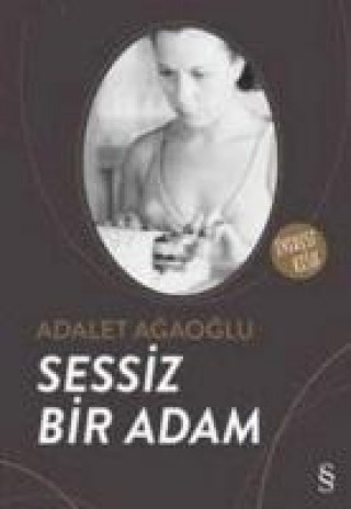 Książka Sessiz Bir Adam Adalet Agaoglu