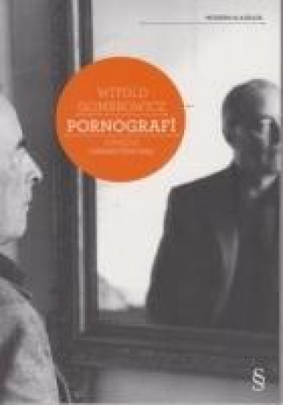 Carte Pornografi Witold Gombrowicz