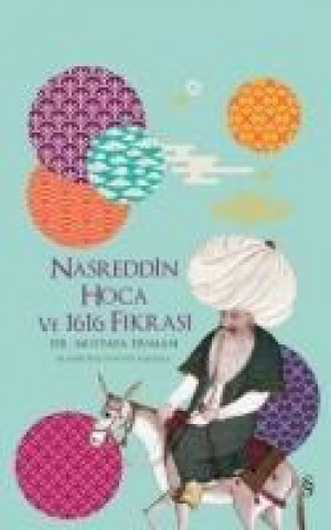 Livre Nasreddin Hoca ve 1616 Fikrasi Ciltli Mustafa Duman