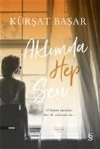 Buch Aklimda Hep Sen Kürsat Basar