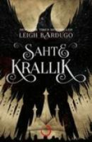 Książka Sahte Krallik Leigh Bardugo