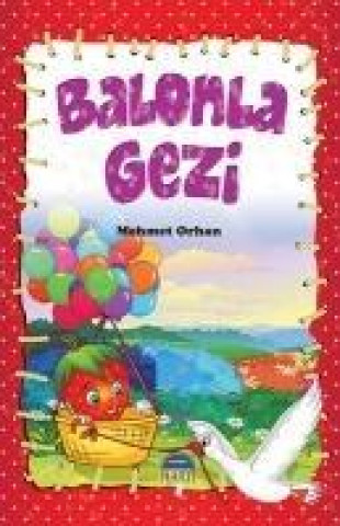 Książka Balonla Gezi Mehmet Orhan