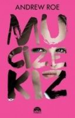 Kniha Mucize Kiz Andrew Roe