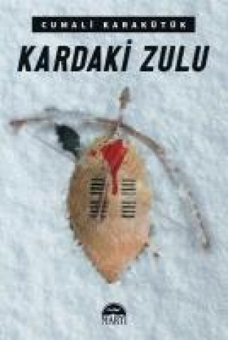 Buch Kardaki Zulu Cumali Karakütük