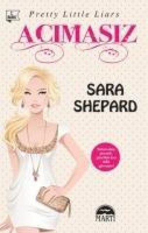 Knjiga Acimasiz Sara Shepard