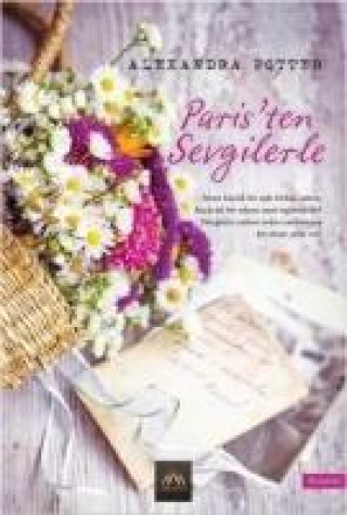 Knjiga Paristen Sevgilerle Alexandra Potter