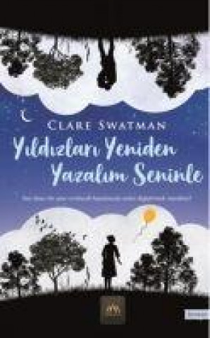 Könyv Yildizlari Yeniden Yazalim Seninle Clare Swatman