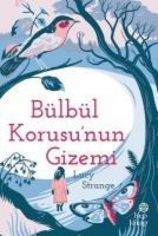 Książka Bülbül Korusunun Gizemi Lucy Strange