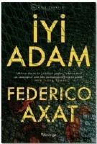 Könyv Iyi Adam Federico Axat