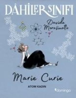 Buch Dahiler Sinifi Marie Curie - Atom Kadin Davide Morosinotto