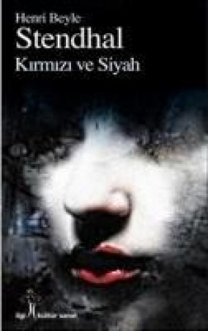 Knjiga Kirmizi ve Siyah Henri Beylestendhal