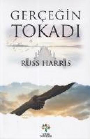 Livre Gercegin Tokadi Russ Harris