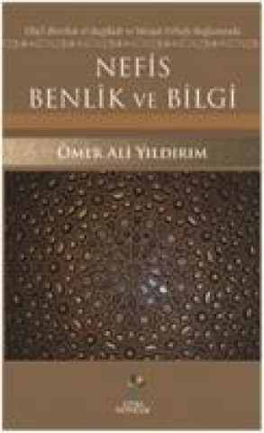 Kniha Nefis Benlik ve Bilgi Ömer Ali Yildirim