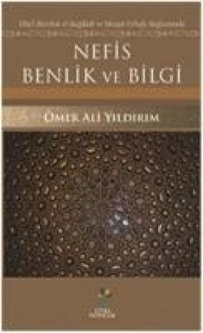 Книга Nefis Benlik ve Bilgi Ömer Ali Yildirim