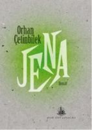 Knjiga Jena Orhan Cetinbilek