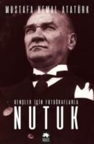 Book Nutuk Mustafa Kemal Atatürk
