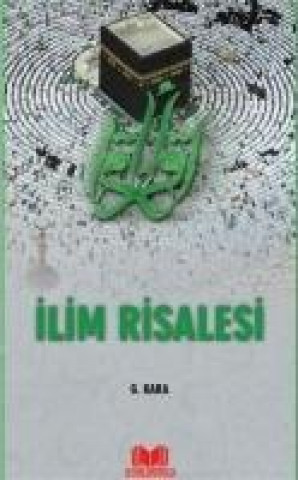 Knjiga Ilim Risalesi G. Kara
