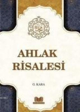 Knjiga Ahlak Risalesi Güzin Kara